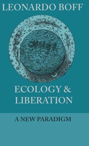 Ecology & Liberation