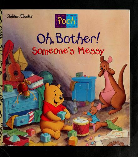 Oh, bother! Someone's messy!