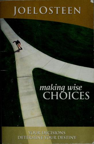 Making wise choices