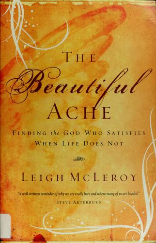 The beautiful ache