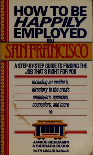 How to be happily employed in San Francisco