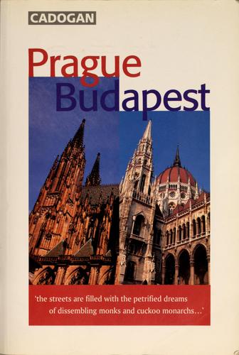 Prague, Budapest