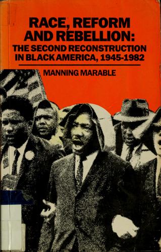 Race, reform and rebellion