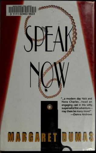 Speak now