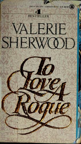 To love a rogue