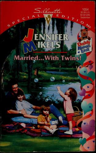 Married... with Twins!