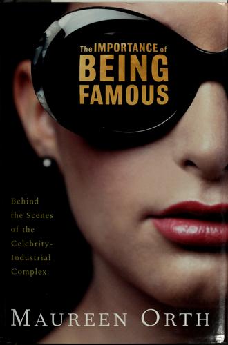 The Importance of Being Famous