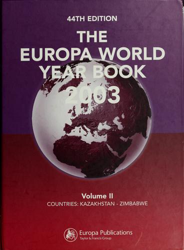 The Europa World Year Book 2003