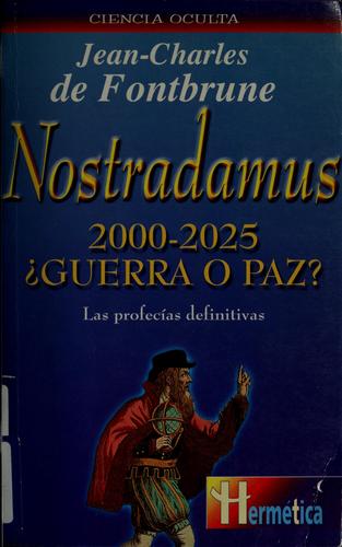 Nostradamus 2000-2025