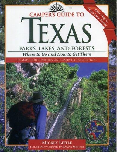 Camper's Guide to Texas Parks, Lakes, and Forests