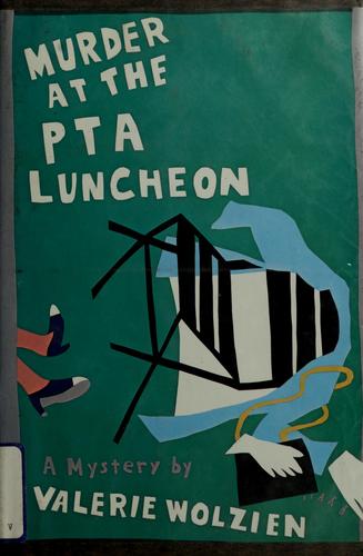Murder at the PTA Luncheon