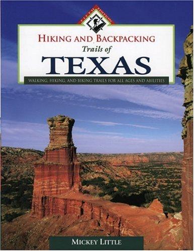 Hiking and Backpacking Trails of Texas