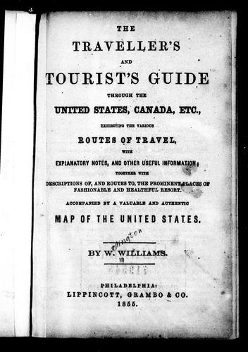 The Traveller's and Tourist's Guide Through the United States, Canada, Etc