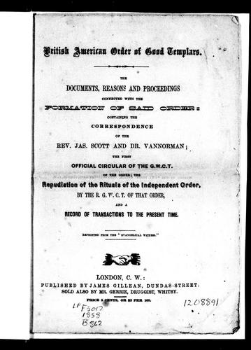The Documents, Reasons and Proceedings Connected with the Formation of Said Order