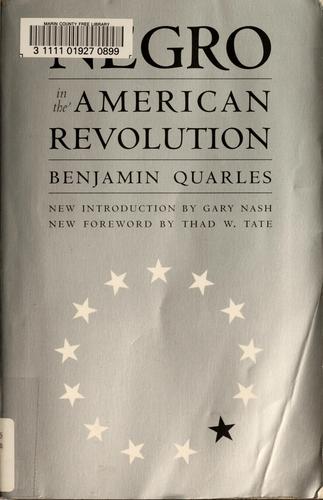 The Negro in the American revolution