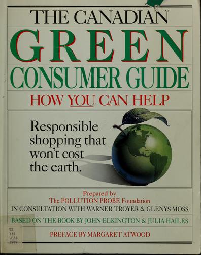 The Canadian Green Consumer Guide