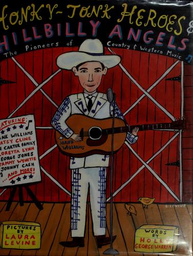Honky-tonk Heroes & Hillbilly Angels