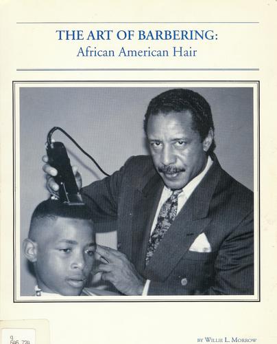 The Art of Barbering African American Hair