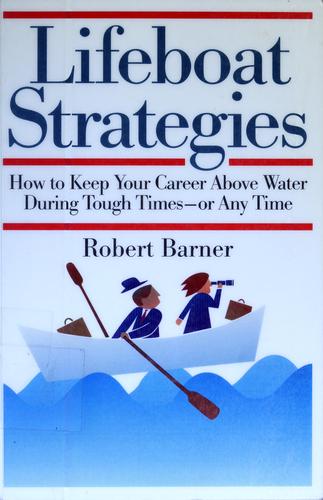 Lifeboat Strategies