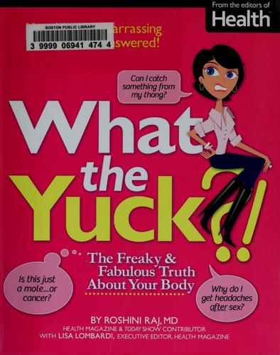 What the yuck?!