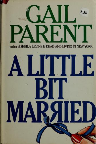 A little bit married
