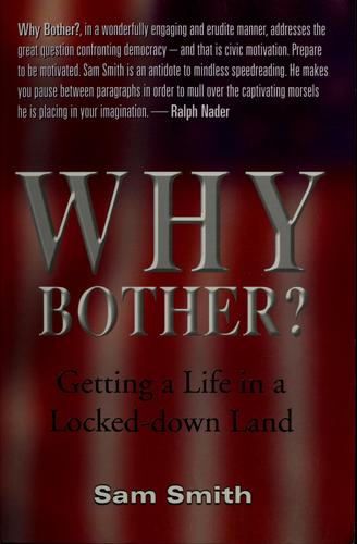 Why bother?