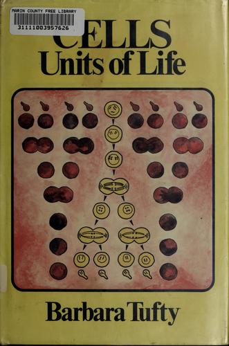 Cells: units of life