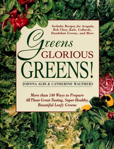 Greens Glorious Greens!