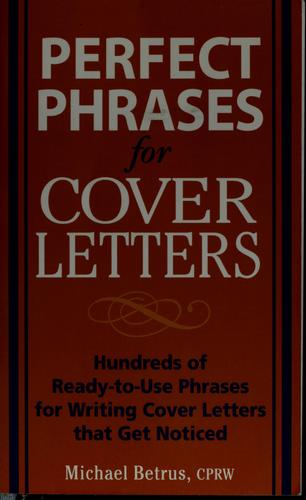 Perfect phrases for cover letters