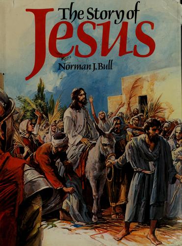 The Story of Jesus