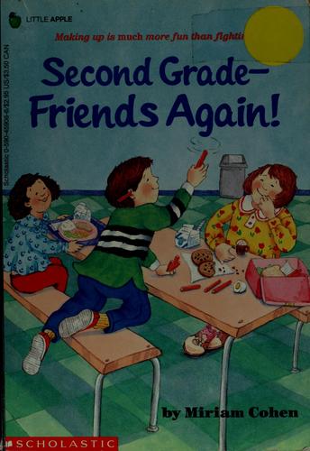Second-grade -- friends again!