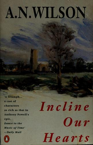 Incline our hearts