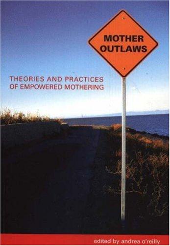 Mother outlaws