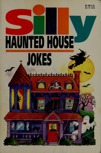 Silly haunted house jokes
