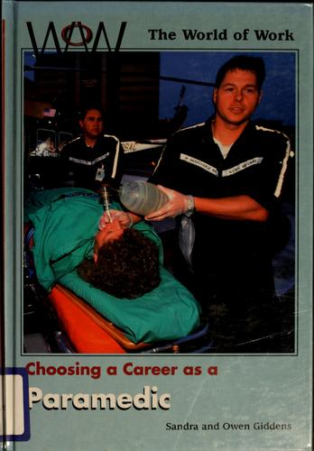 Choosing a Career as a Paramedic