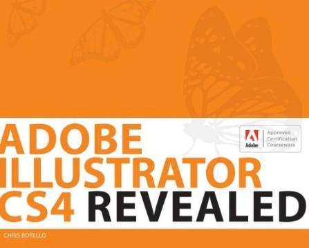 Adobe Illustrator CS4 Revealed