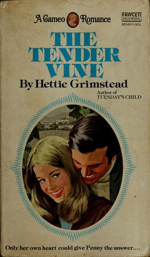 The Tender Vine
