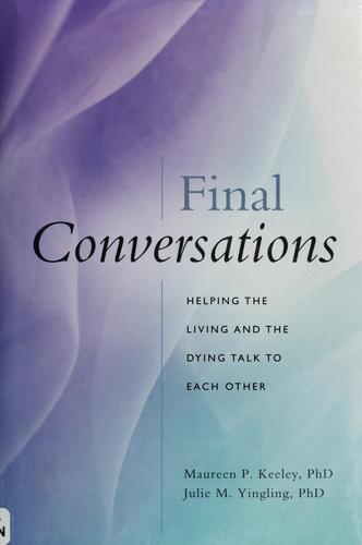 Final Conversations