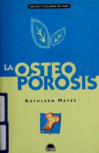 La osteoporosis
