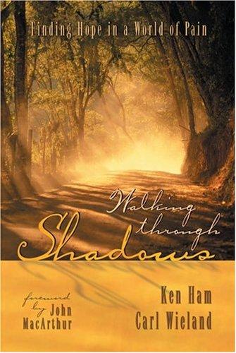 Walking Through the Shadows