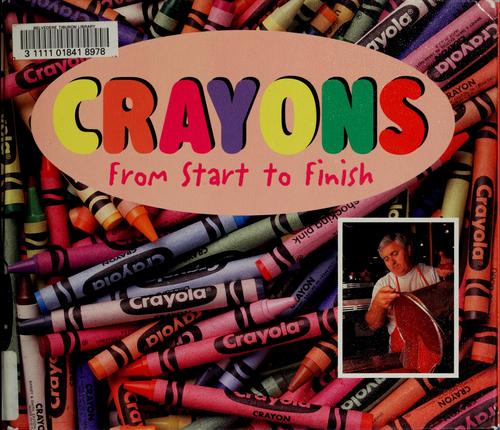 Crayons from Start to Finish