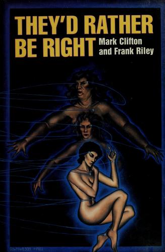They'd Rather Be Right