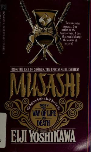 The Way of Life and Death