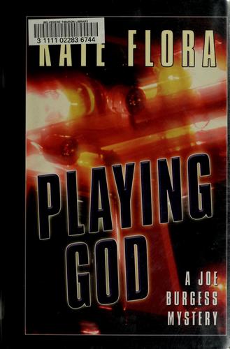 Playing god