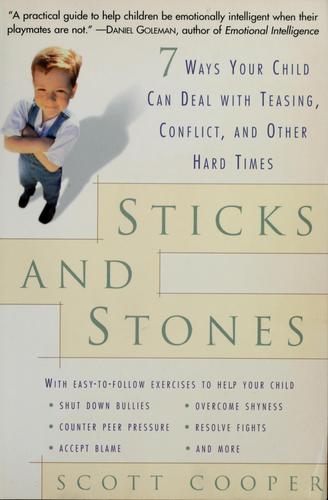 Sticks and Stones