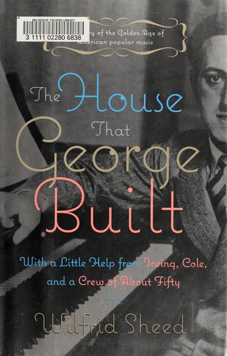 The house that George built