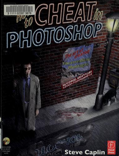 How to Cheat in Photoshop