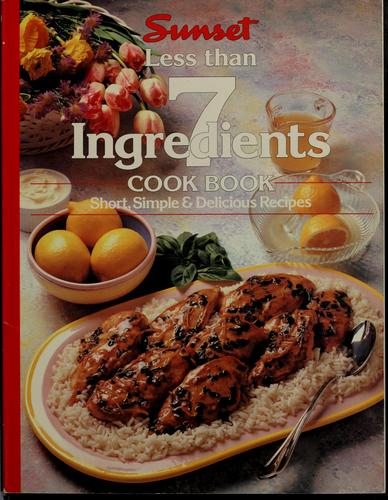 Less than 7 ingredients cook book