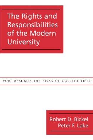 The rights and responsibilities of the modern university