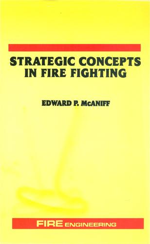 Strategic Concepts in Fire Fighting